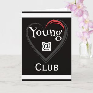 Young at Heart Club Greeting Card