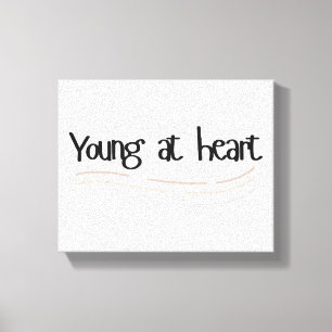 Young at Heart – Minimalist Vintage Typography Canvas Print