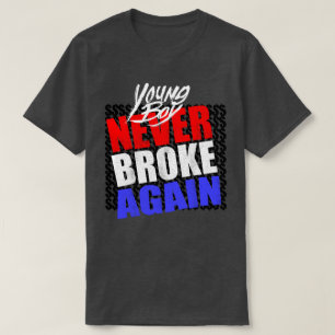 Young Buck Never Broke Again T-Shirt