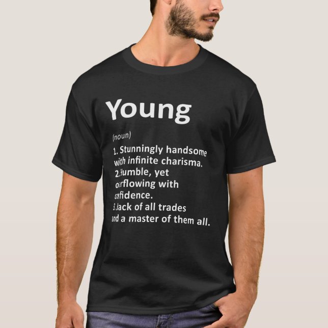 Young Definition Personalised Name Funny Birthday  T-Shirt (Front)