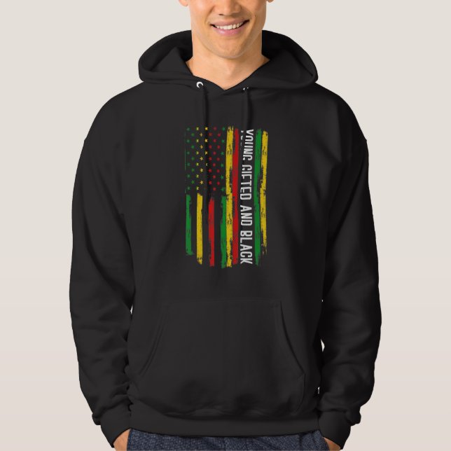 Young ed And Black American Pride Black History Mo Hoodie (Front)