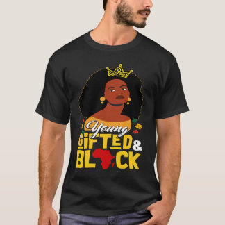Young ed And Black Girl  Melanin Queen Girls Kids T-Shirt