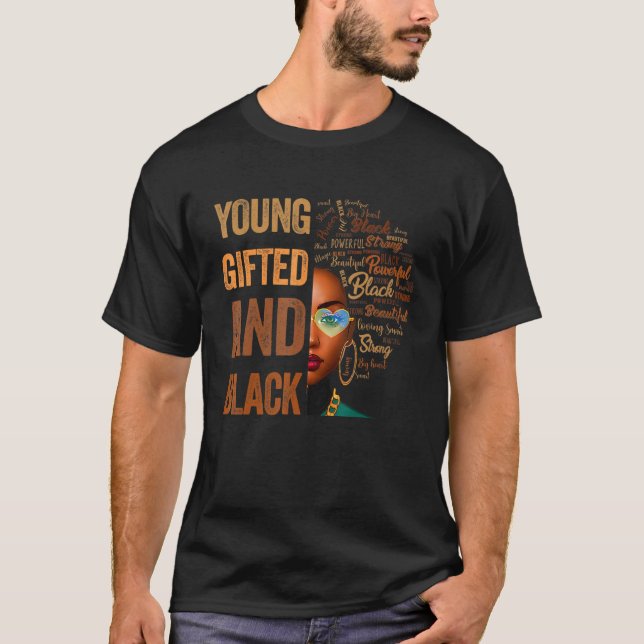 Young ed And Black History Month African Melanin W T-Shirt (Front)