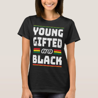 Young ed Black Black Girl Magic and Black History  T-Shirt