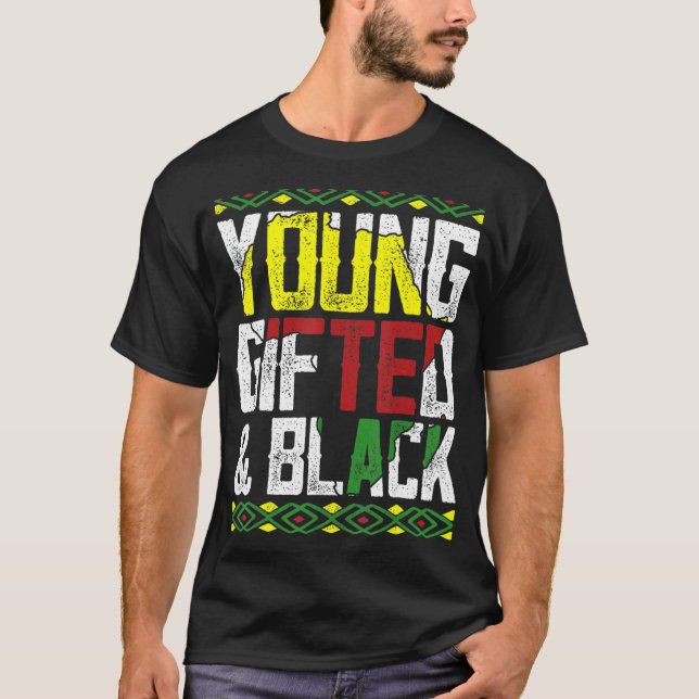 Young ed & Black History Apparel African Men Women T-Shirt (Front)