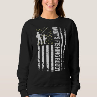 Young Fisherman Daddy's Fishing Buddy Dad Son Team Sweatshirt