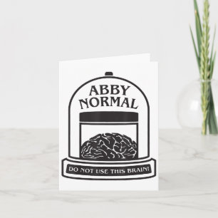 Young Frankenstein Abby Normal Funny Halloween _3 Card