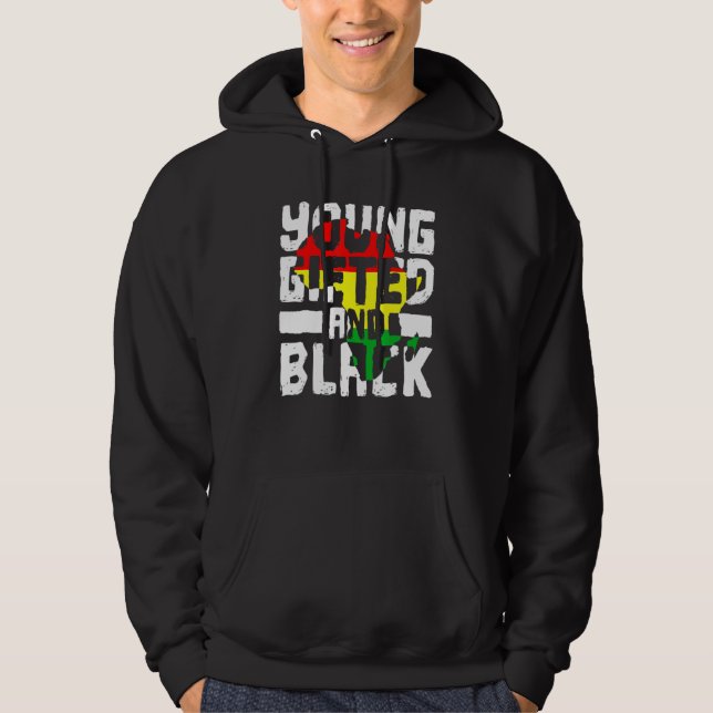 Young Gifted And Black African American Pride Hist Hoodie (Front)