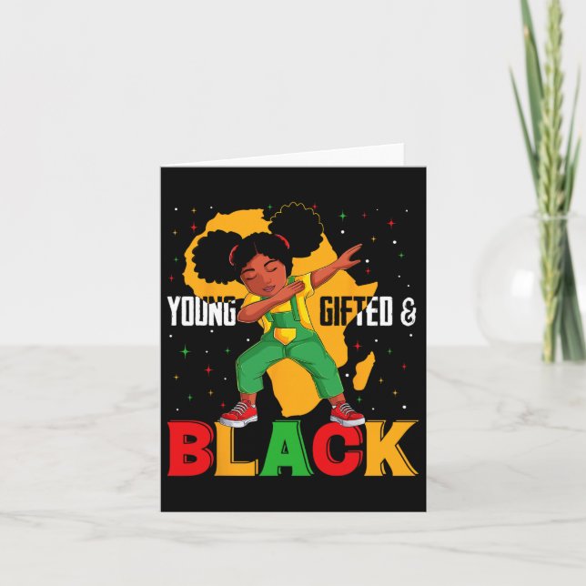 Young Gifted And Black Dabbing Girl Black History  Card (Front)