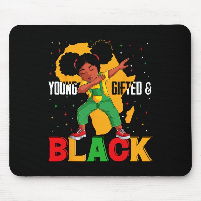 Young Gifted And Black Dabbing Girl Black History  Mouse Mat (Front)