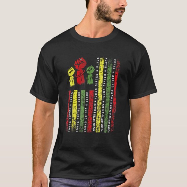 Young Gifted And Black History Month African Ameri T-Shirt (Front)