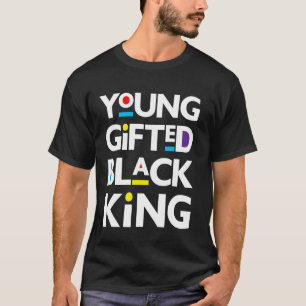 Young Gifted Black King Son Baby Boy Melanin Toddl T-Shirt