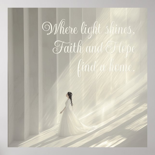 Young Girl In The Light Inspirational Hope Quote Poster (Front)