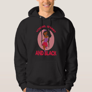 Young Smart And Black Woman Empowerment Hoodie