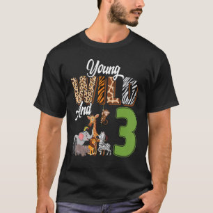 Young Wild And 3 Year Old 3rd Birthday Safari Zoo  T-Shirt
