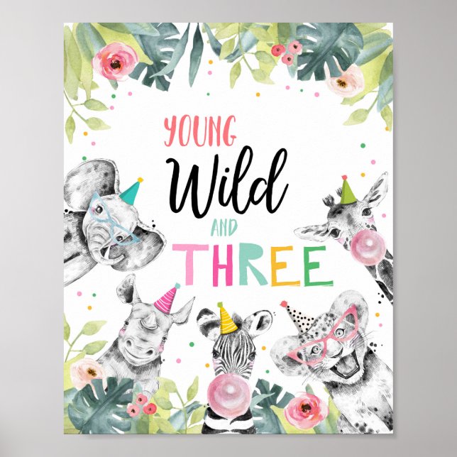 Young Wild And Thee Safari Party Animals Sign (Front)