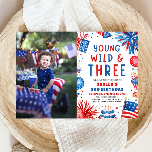 Young Wild and Three 4th July 3rd Birthday Party Invitation (Watercolor Patriotic Fireworks Young Wild and Three 4th July 3rd Birthday Party Invitation)