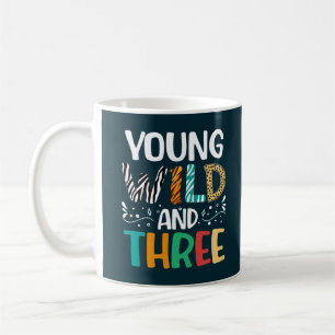 Young Wild And Three Funny Girl Boy 3rd Birthday  Coffee Mug