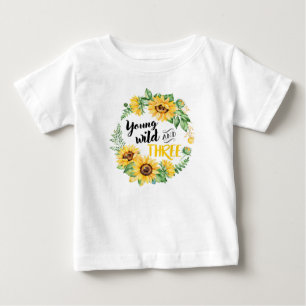 Young Wild and Three T-Shirt
