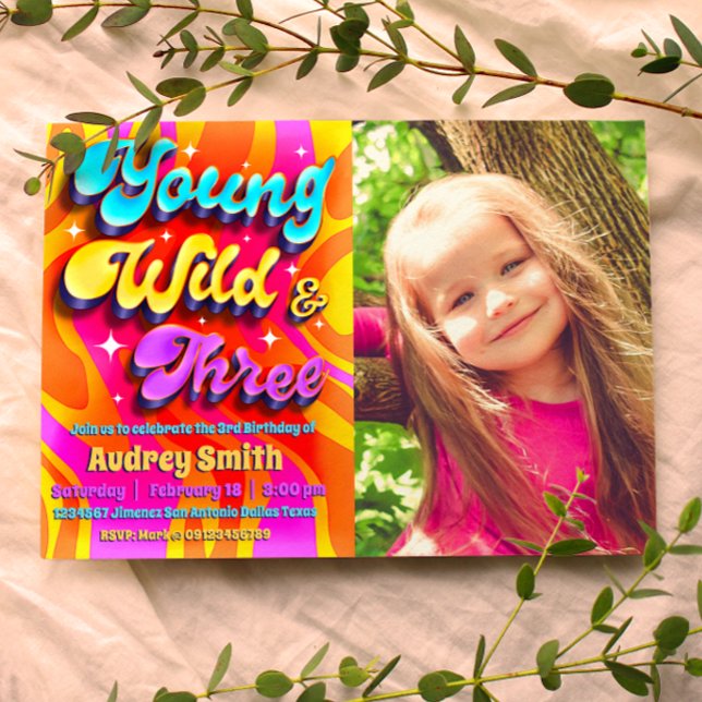 Young Wild and Three with Picture Invitation (Creator Uploaded)