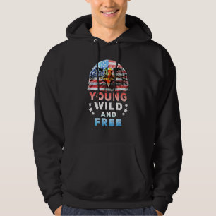 Young Wild Free American Patriotic 4th Of July Usa Hoodie