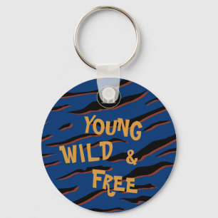 Young Wild Free Quote Tiger Stripes Navy Blue  Key Ring