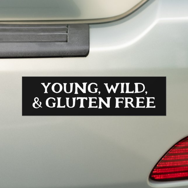 Young Wild Gluten Free  Bumper Sticker (On Car)