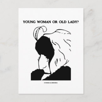 Young Woman Or Old Lady? (Optical Illusion) Postcard