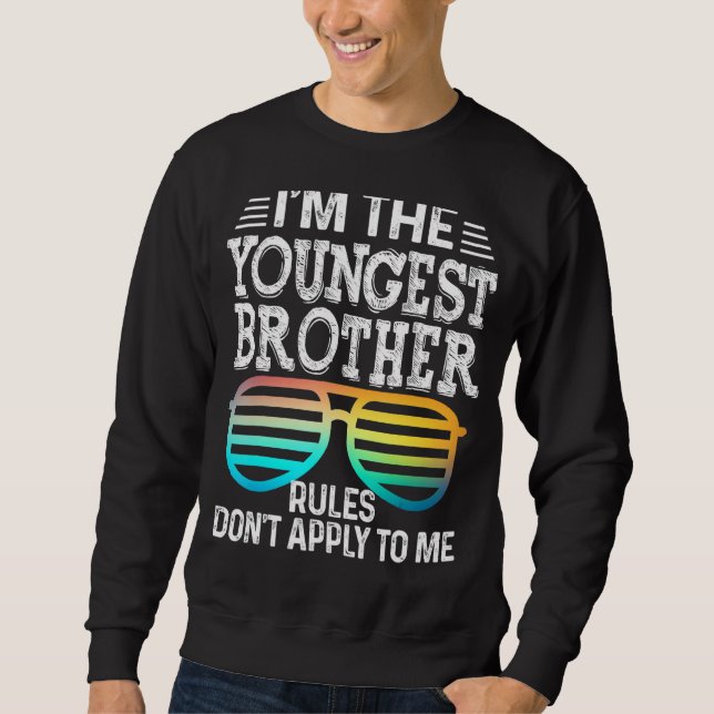 Youngest Brother   Rules Don't Apply To Me Tees Gl (Front)