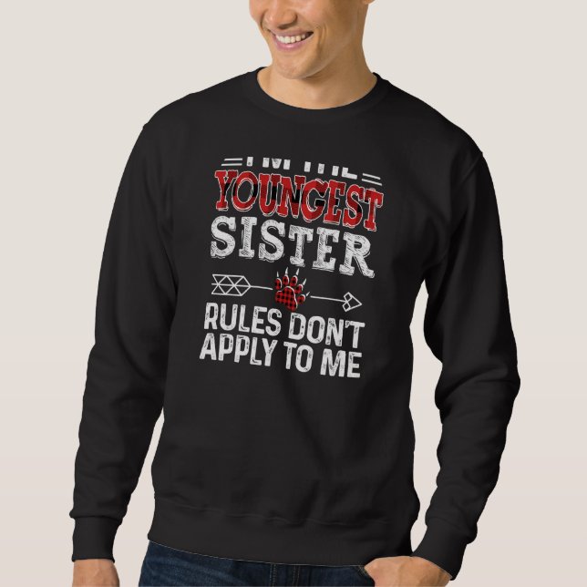 Youngest Sister  Rules Don Apply To Me Red Plaid B Sweatshirt (Front)