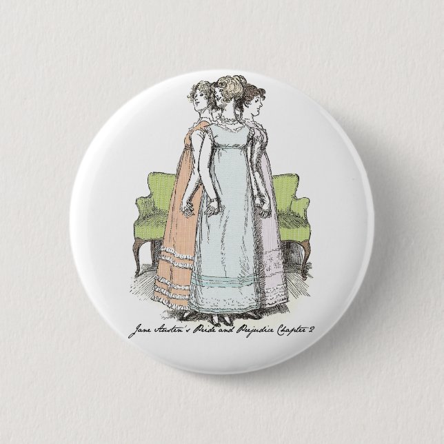 Youngest & Tallest, Jane Austen Pride & Prejudice 6 Cm Round Badge (Front)