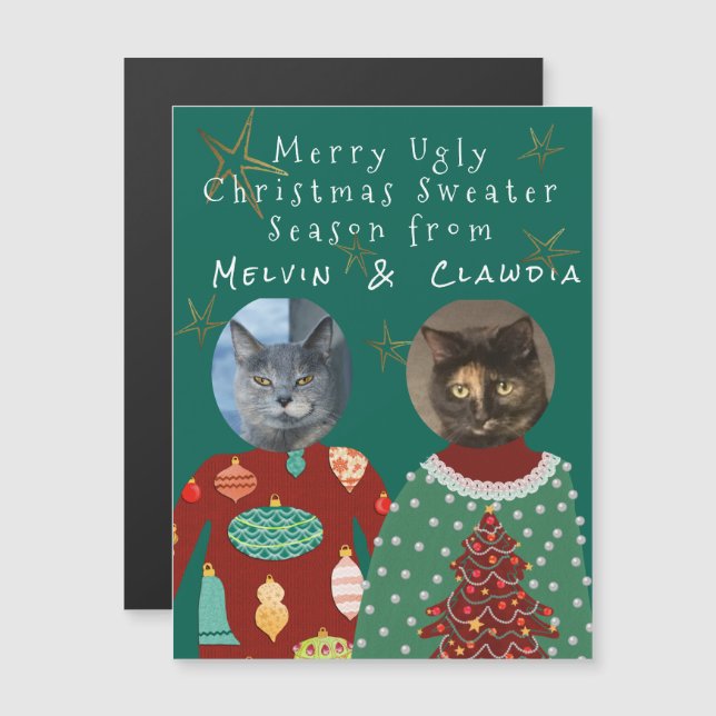 Your 2 Cats Wear Ugly Sweaters magnetic card (Front/Back)