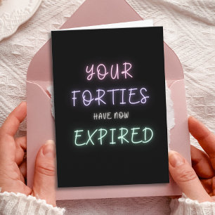 Your 40s have expired - Funny 50th Birthday Card