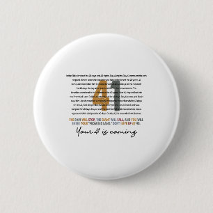 Your 41 Is Coming God Faith Christian  6 Cm Round Badge
