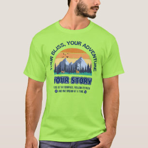 Your Adventure, Your Story T-Shirt