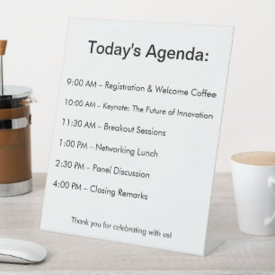 Your Agenda at a Glance! Pedestal Sign