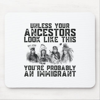 Your Ancestors Look Like This You're Probably An I Mouse Mat