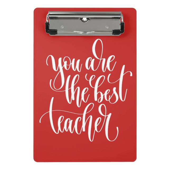 Your Are The Best Teacher Mini Clipboard (Front)