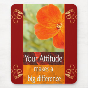 Your Attitude - Motivational Mousepad