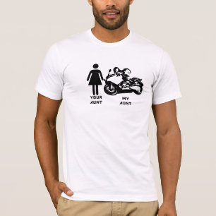Your Aunt, My Aunt T-Shirt