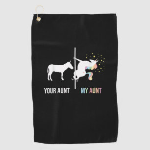 Your Aunt My Aunt - Unicorn Cool Aunty Auntie Niec Golf Towel