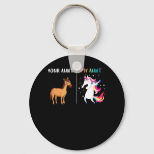 Your Aunt My Aunt Unicorn funny gift for kids Key Ring