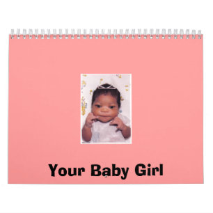 Your Baby Girl Calendar