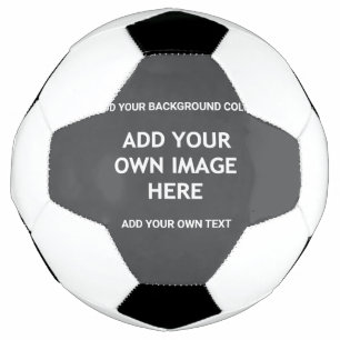 Your background colour, your image, your own text football