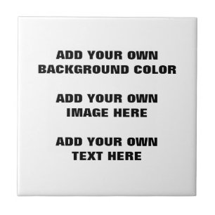Your background colour, your image, your own text tile