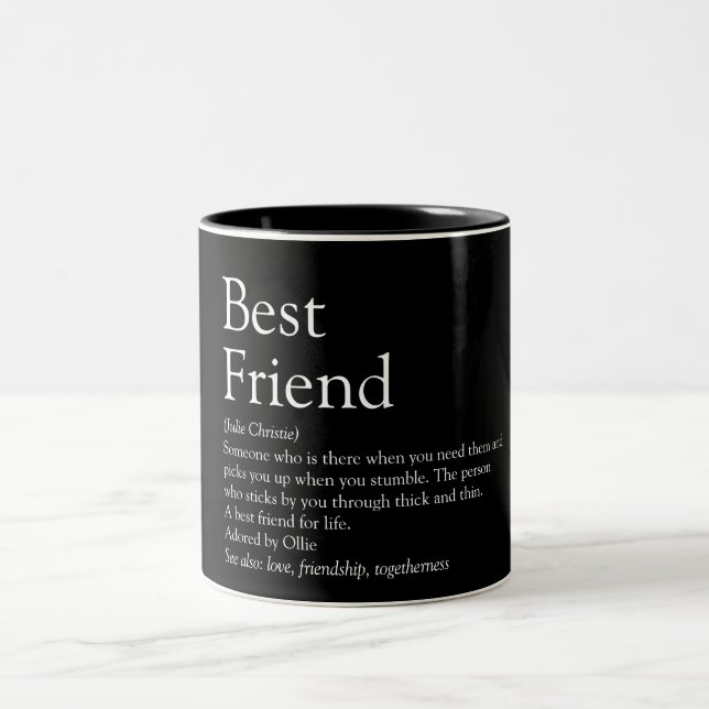 Your Best Friend Definition Modern Typographic Two-Tone Coffee Mug (Center)