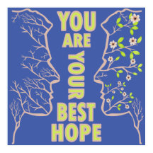 Your best hope - inspirational poster wall art