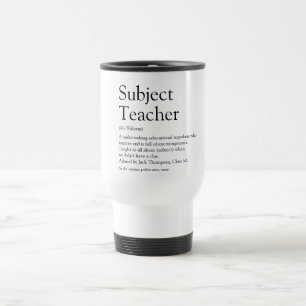 Your Best Teacher Definition Black and White Fun Travel Mug