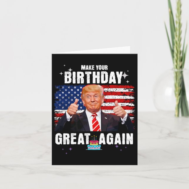 Your Birthday Great Again 2024 Usa Election Presid Card (Front)