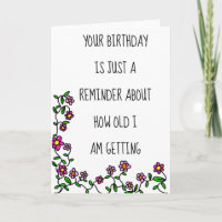 Your Birthday Reminder How Old I Am Getting Funny